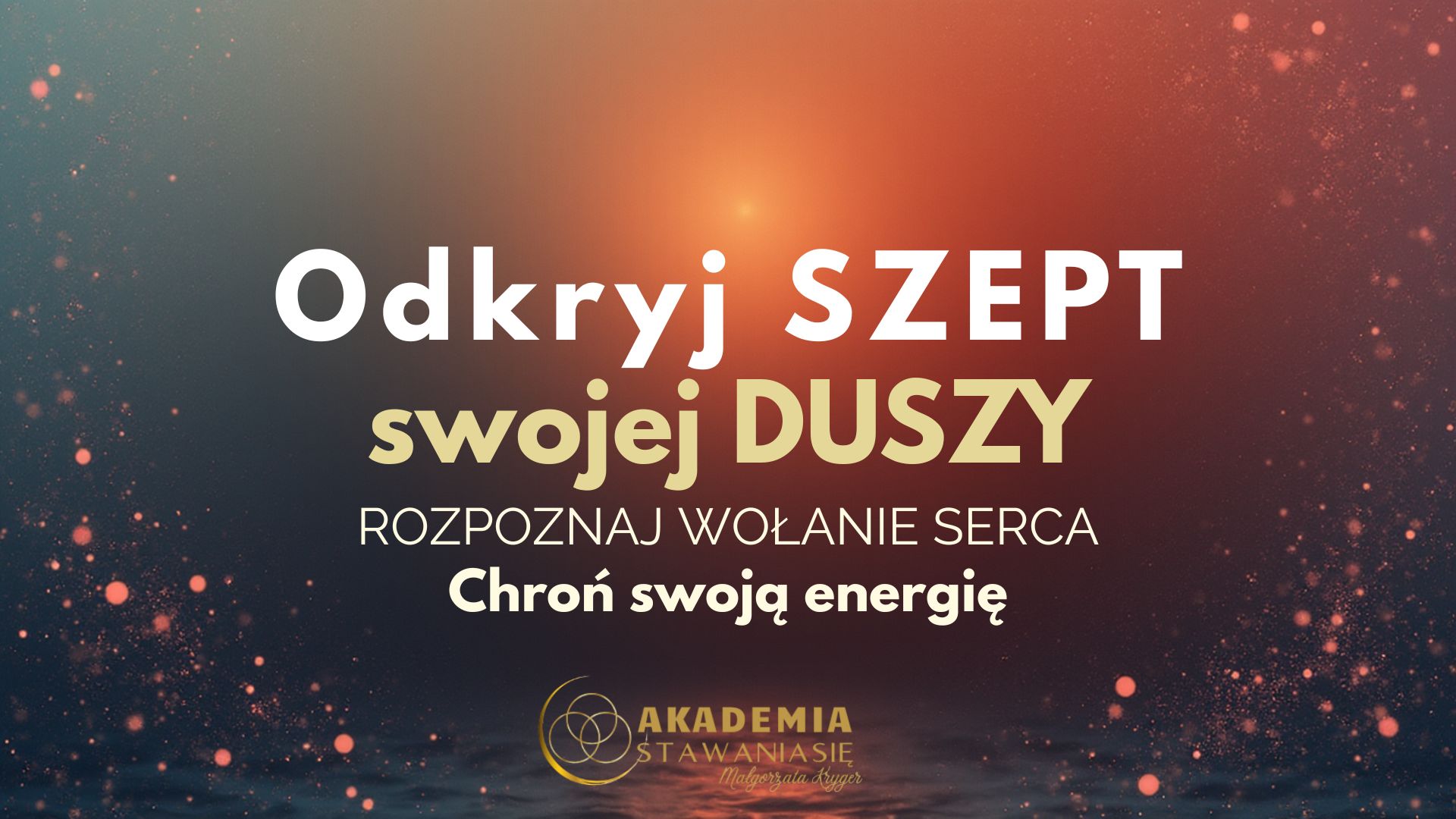 Chroń swoją Energię - obrazek 2